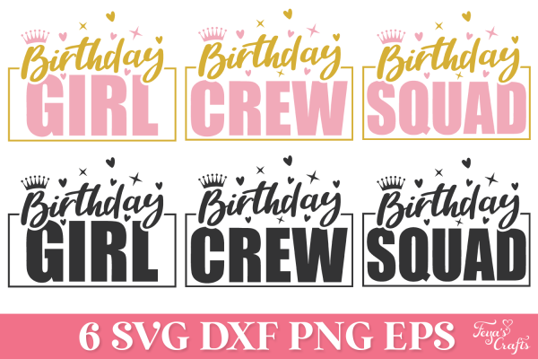 Birthday Squad SVG Files Pack | Birthday Girl SVG Pack - Image 2