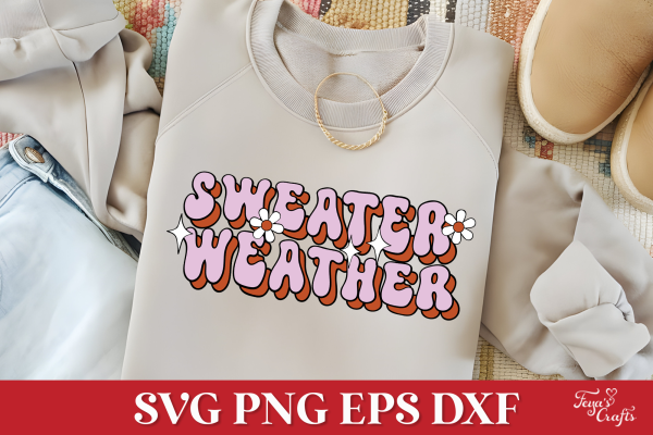 Free Sweater Weather SVG Quote