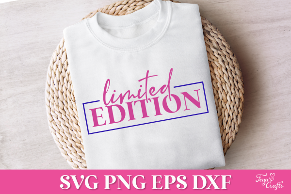 Limited Edition Inspiratonal SVG Quote Preview
