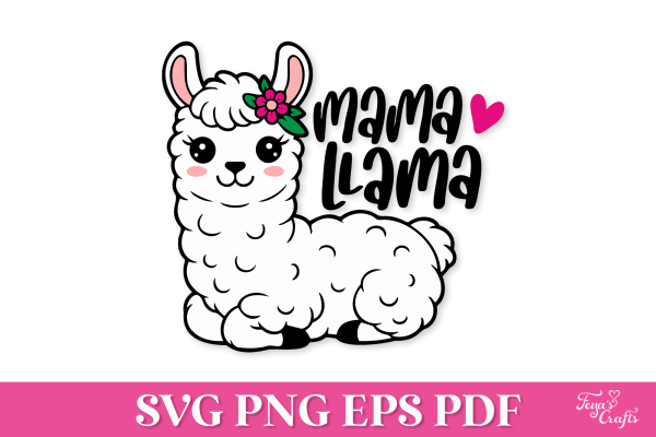 Free Mama Llama SVG Quote