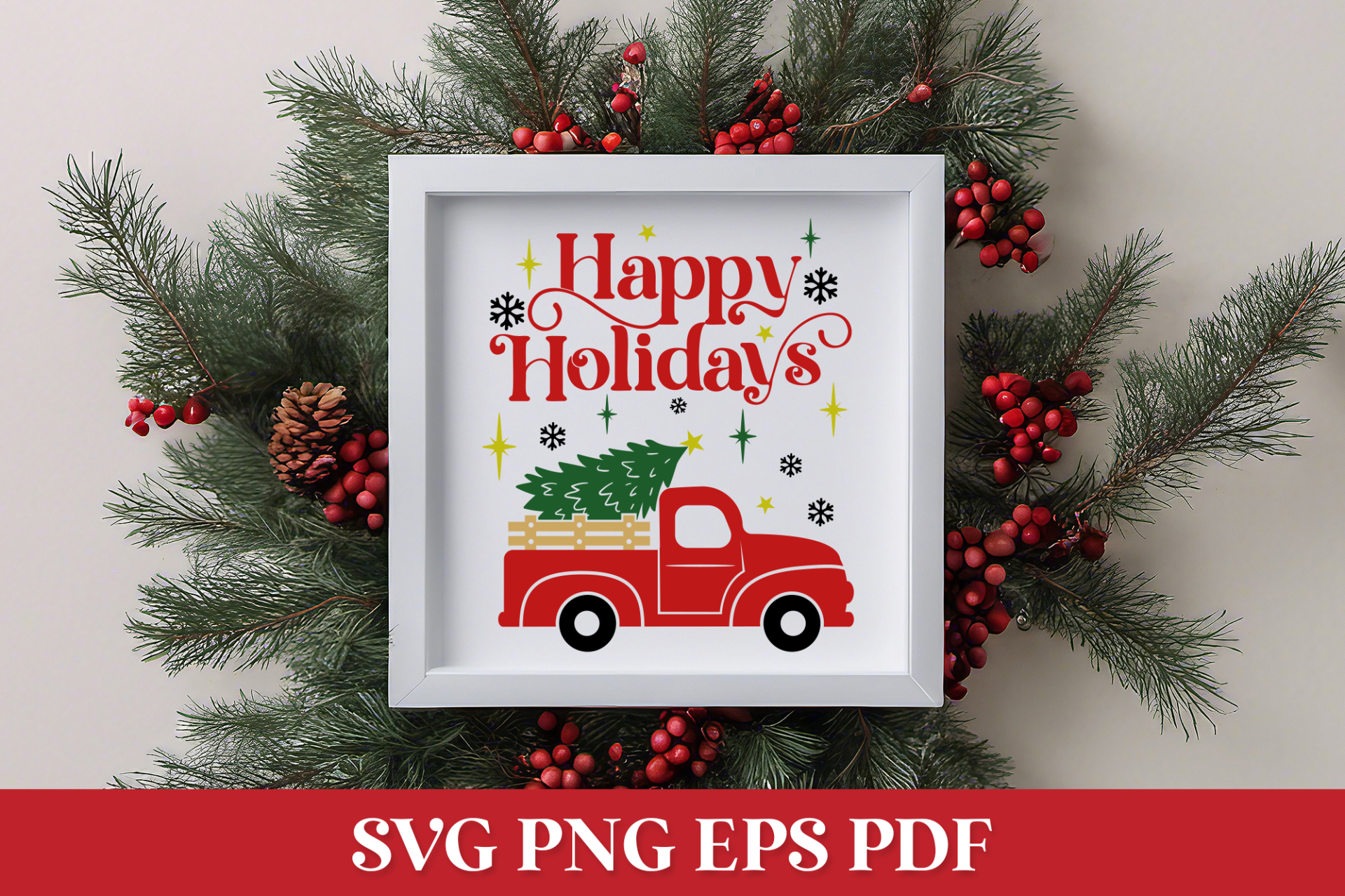 Free Happy Holidays SVG Quote with Red Truck - Image 3