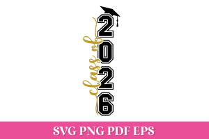 Free Class of 2026 Vertical Graduation SVG Quote
